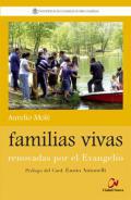 Familias vivas renovadas por el Evangelio