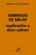 Explicacin a doce salmos