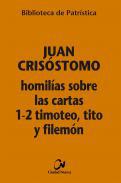 Homilas sobre las Cartas 1-2 Timoteo, Tito y Filemn