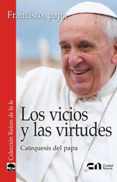 Los vicios y las virtudes