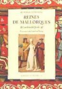 Reines de Mallorques : a l'ombra del poder, 2