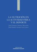 La nutricin en la actividad fsica y el deporte