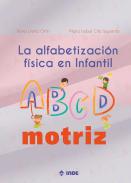 La alfabetizacin fsica en Infantil