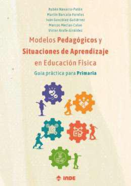 Modelos pedaggicos y situaciones de aprendizaje en educacin fsica