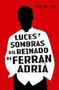Luces y sombras del reinado de Ferrn Adri