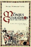 Los monjes guerreros en los reinos hispnicos