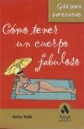 Cmo tener un cuerpo fabuloso