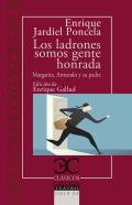 Los ladrones somos gente honrada