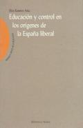 Educacin y control en los orgenes de la Espaa liberal