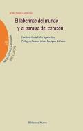 El laberinto del mundo y el paraso del corazn