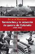Tarradellas y la industria de guerra de Catalua (1936-1939)