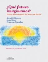 Qu futuro imaginamos?