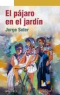 El pjaro en el jardn