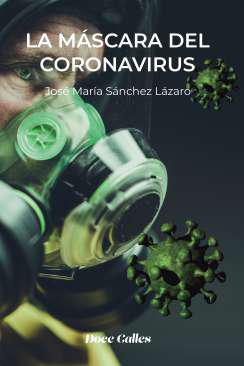 La mscara del coronavirus