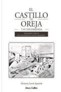 El Castillo de Oreja y su encomienda