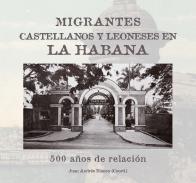 Migrantes castellanos y leoneses en La Habana