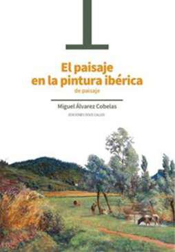 El paisaje en la pintura ibrica de paisaje
