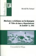 Moriscos y cristianos en la Axarqua