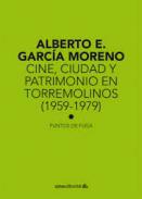 Cine, ciudad y patrimonio en Torremolinos (1959-1979)