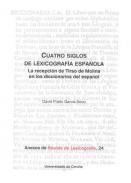 Cuatro siglos de lexicografía española