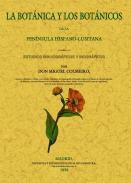 La botnica y los botnicos de la Pennsula hispano-lusitana