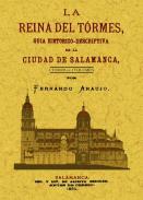 La reina del Tormes, gua histrico-descriptiva de la ciudad de Salamanca