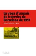 La vaga d'usuaris de tramvies de Barcelona de 1957