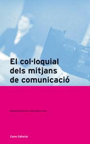 El colloquial dels mitjans de comunicaci