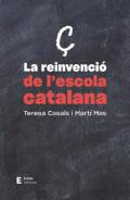 La reinvenci de l'escola catalana