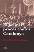 El primer procs contra Catalunya