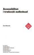 Accessibilitat i traducci audiovisual