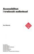 Accessibilitat i traducci audiovisual