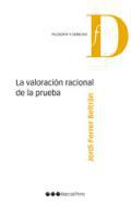 La valoracin racional de la prueba