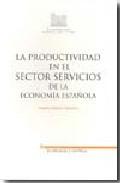 La productividad en el sector servicios de la economa espaola