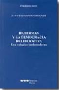 Habermas y la democracia deliberativa