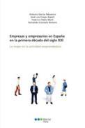 Empresas y empresarios en Espaa en la primera dcada del siglo XXI
