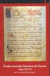 Fondos musicales histricos de Navarra, siglos XII-XVI