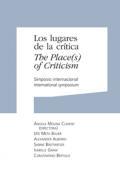 Los lugares de la crtica = The place(s) of criticism