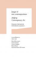 Juzgar el arte contemporneo / Judging Contemporary Art