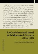 La Confederacin Liberal de la Montaa de Navarra (1836-1837)