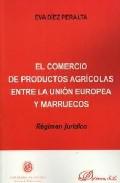 El comercio de productos agrcolas entre la Unin Europea y Marruecos