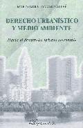 Derecho urbanstico y medio ambiente