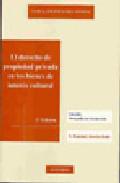 El derecho de propiedad privada en los bienes de inters cultural