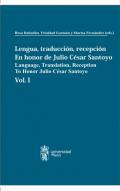 Lengua, traduccin, recepcin : en honor de Julio Csar Santoyo = Language, translation, reception : to honor Julio Csar Santoyo, 1