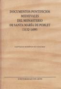 Documentos pontificios medievales del Monasterio de Santa Mara de Poblet (1132-1499)
