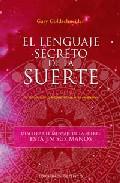 El lenguaje secreto de la suerte