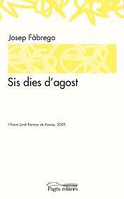 Sis dies d'agost