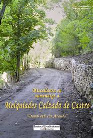 Miscellana en aumenatge a Melquades Calzado de Castro