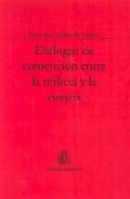 Dilogos de contencin entre la milicia y la ciencia