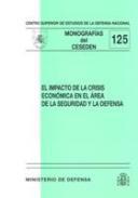 El impacto de la crisis econmica en el rea de la seguridad y la defensa